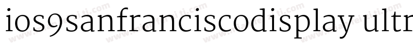 ios9sanfranciscodisplay ultralight字体转换